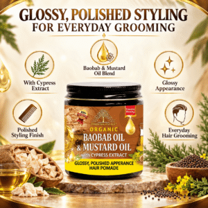 Organic Baobab Oil & Mustard Oil Hair Pomade
